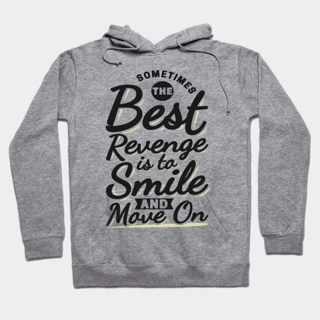 Best Revenge Hoodie by FabRonics